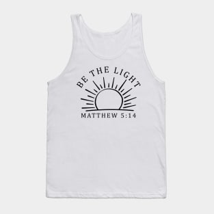 Be the Light Matthew 5:14 Inspirational Bible Verse Tank Top